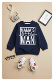 Mama's Man SweatShirt
